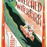 Cover »Wretched Waterpark«